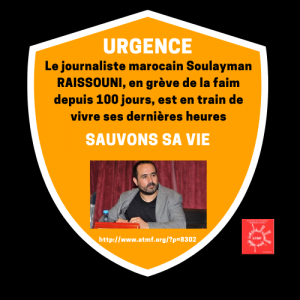 URGENCE : la vie du journaliste marocain Soulayman RAISSOUNI est en DANGER