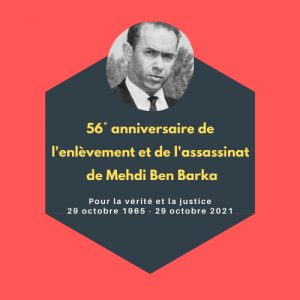 56° anniversaire de l’enlèvement et de l’assassinat de Mehdi Ben Barka
